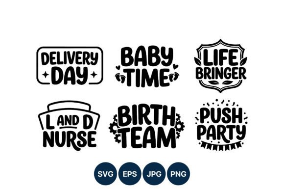 Baby Time Delivery Day Phrase Set